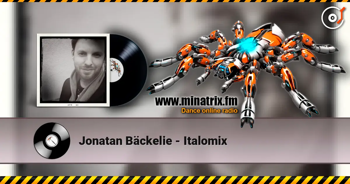 Jonatan Bäckelie - Italomix online in hoher Qualität hören | Minatrix.FM