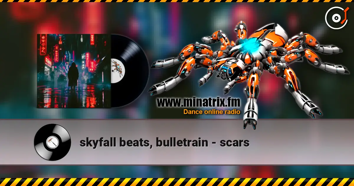 skyfall beats, bulletrain - scars online in hoher Qualität hören | Minatrix.FM