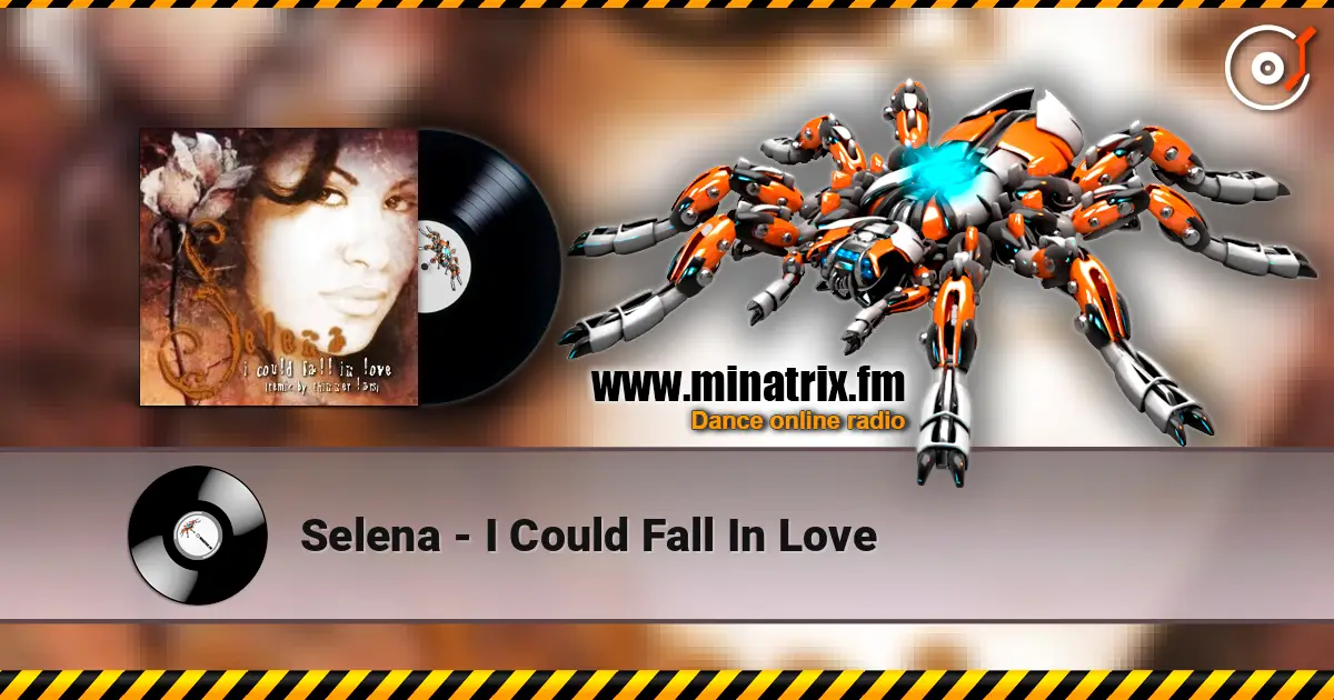 Selena - I Could Fall In Love online in hoher Qualität hören | Minatrix.FM