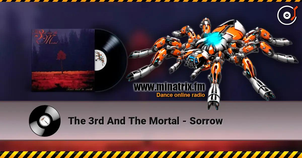 The 3rd And The Mortal - Sorrow online in hoher Qualität hören | Minatrix.FM