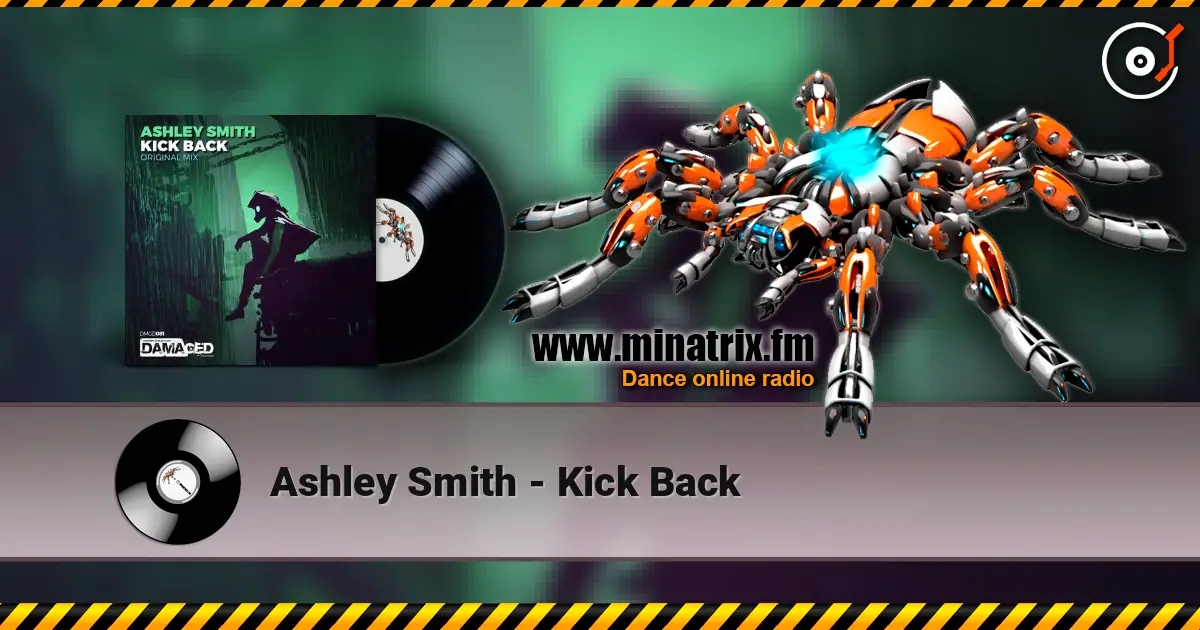 Ashley Smith - Kick Back online in hoher Qualität hören | Minatrix.FM