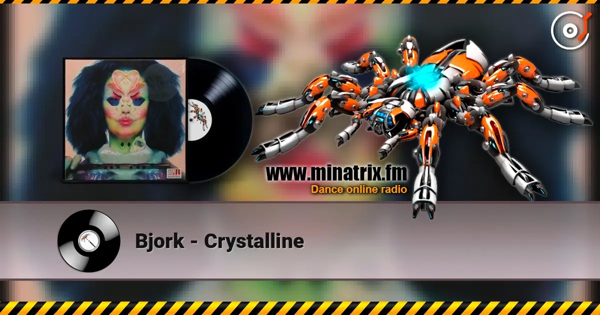 Bjork - Crystalline online in hoher Qualität hören | Minatrix.FM