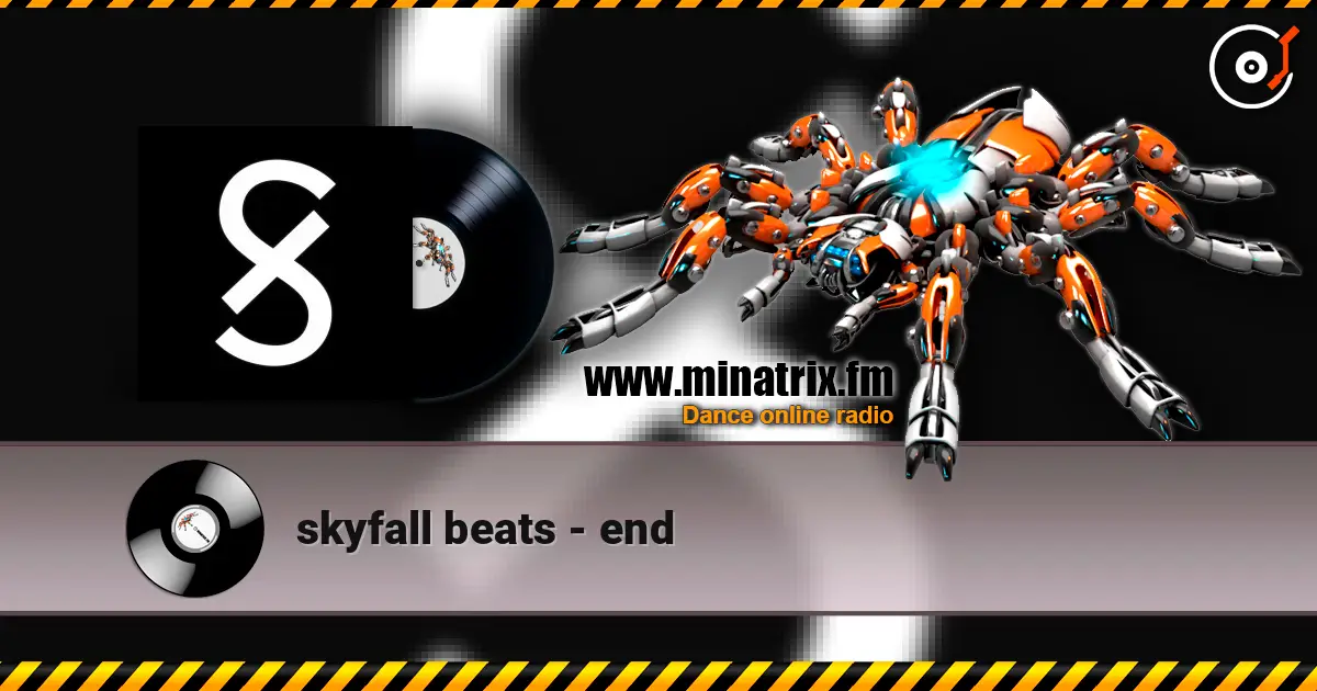 skyfall beats - end online in hoher Qualität hören | Minatrix.FM