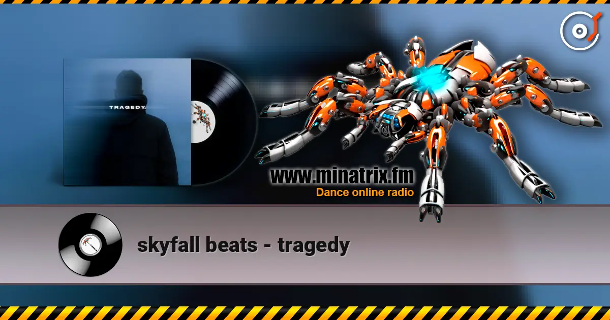 skyfall beats - tragedy online in hoher Qualität hören | Minatrix.FM