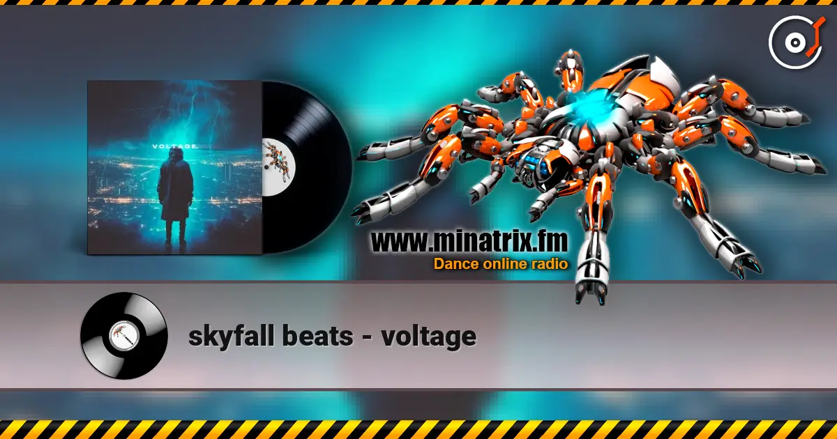 skyfall beats - voltage online in hoher Qualität hören | Minatrix.FM