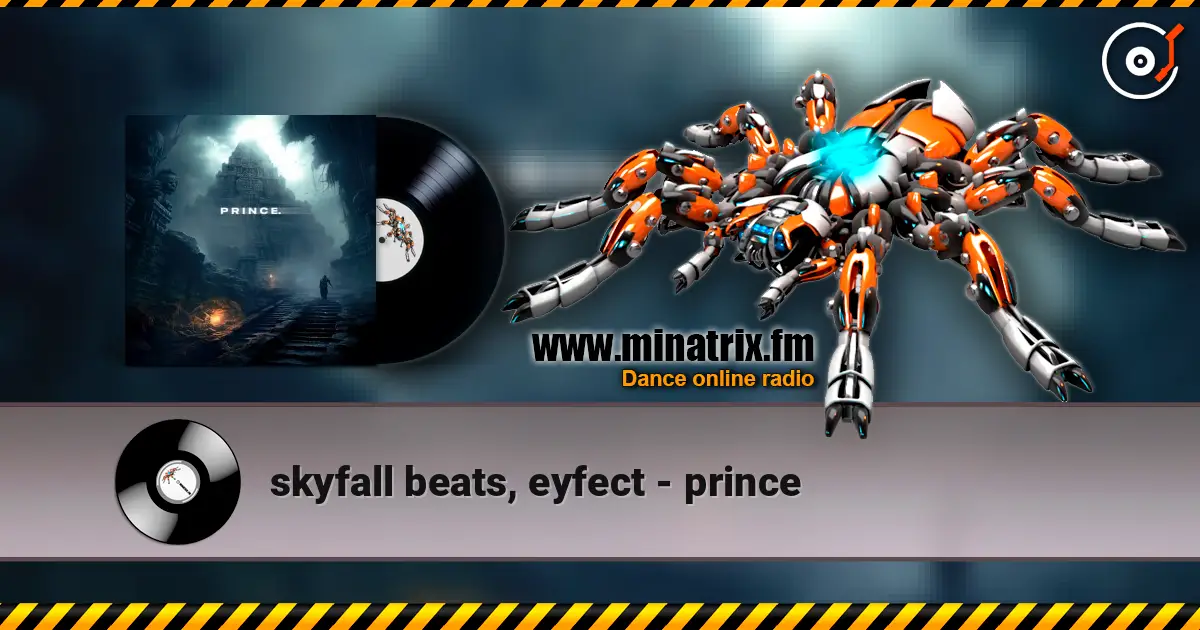 skyfall beats, eyfect - prince online in hoher Qualität hören | Minatrix.FM