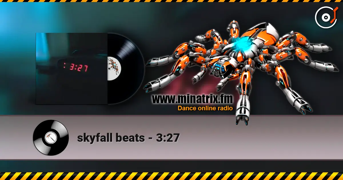 skyfall beats - 3:27 online in hoher Qualität hören | Minatrix.FM