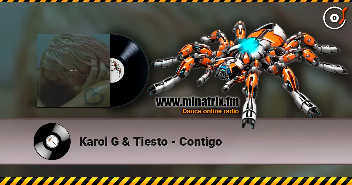 Karol G & Tiesto - Contigo online in hoher Qualität hören | Minatrix.FM