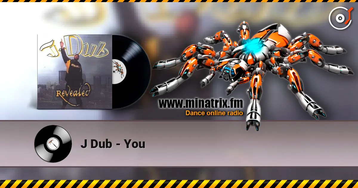 J Dub - You online in hoher Qualität hören | Minatrix.FM