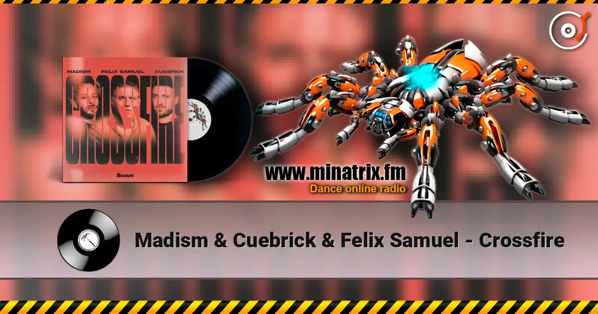 Madism & Cuebrick & Felix Samuel - Crossfire online in hoher Qualität hören | Minatrix.FM