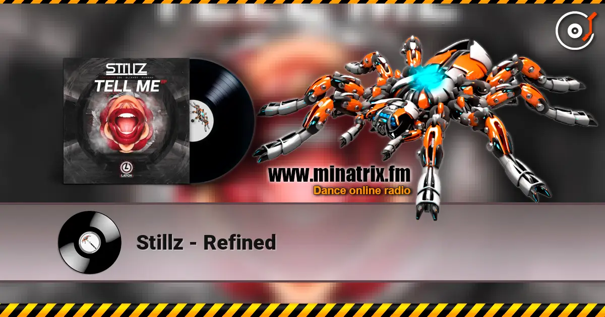 Stillz - Refined online in hoher Qualität hören | Minatrix.FM