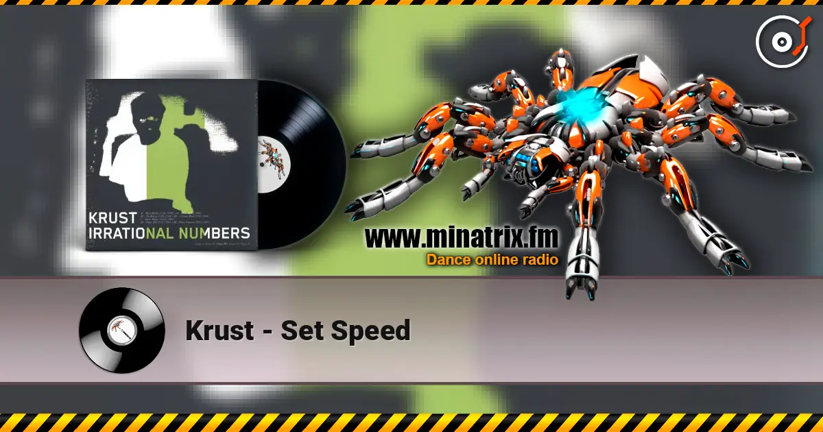 Krust - Set Speed online in hoher Qualität hören | Minatrix.FM