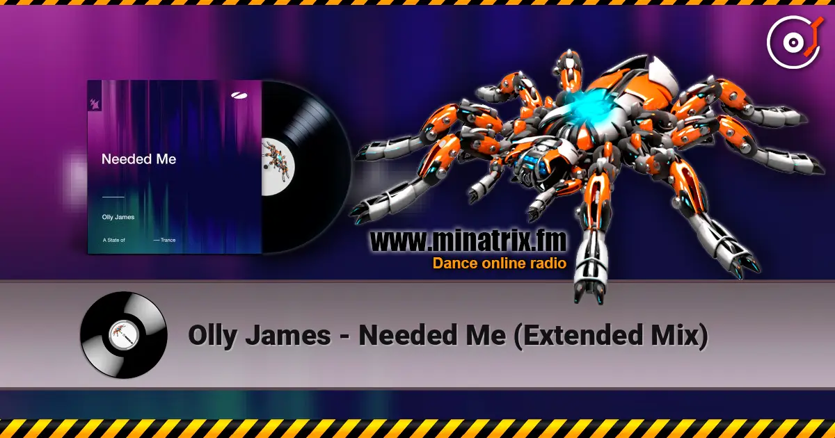 Olly James - Needed Me (Extended Mix) online in hoher Qualität hören | Minatrix.FM