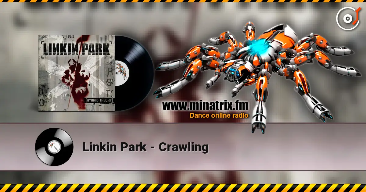 Linkin Park - Crawling online in hoher Qualität hören | Minatrix.FM