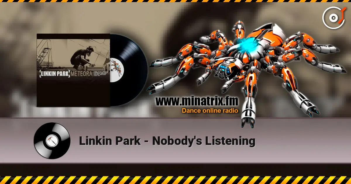 Linkin Park - Nobody's Listening online in hoher Qualität hören | Minatrix.FM