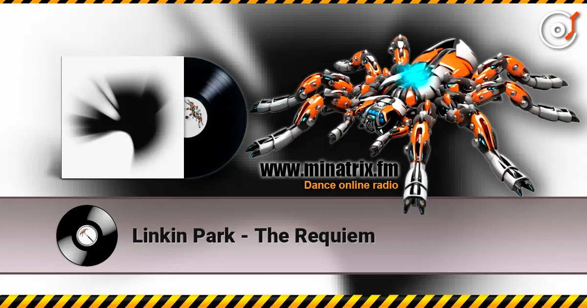Linkin Park - The Requiem online in hoher Qualität hören | Minatrix.FM