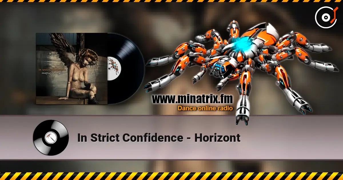 In Strict Confidence - Horizont online in hoher Qualität hören | Minatrix.FM