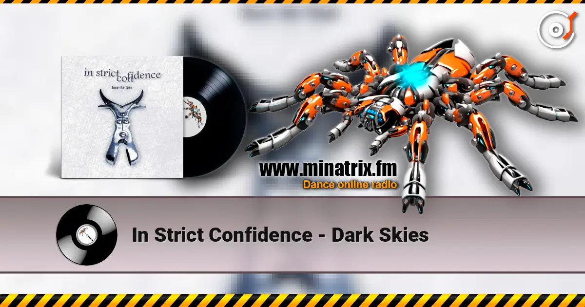 In Strict Confidence - Dark Skies online in hoher Qualität hören | Minatrix.FM