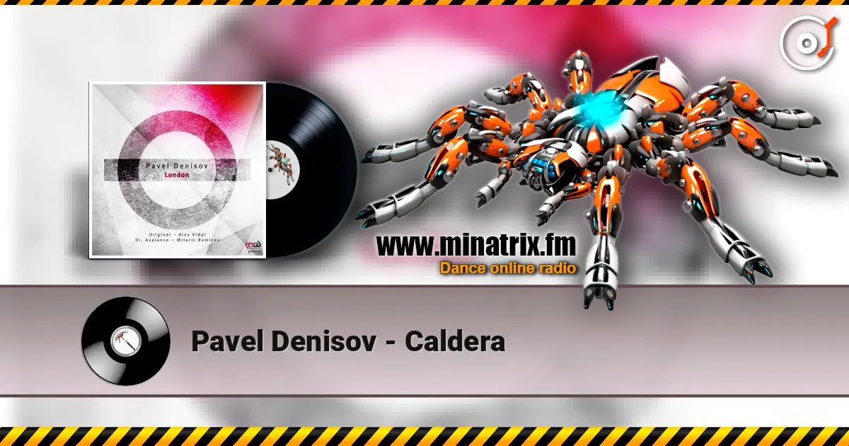 Pavel Denisov - Caldera online in hoher Qualität hören | Minatrix.FM