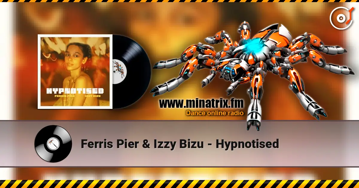 Ferris Pier & Izzy Bizu - Hypnotised online in hoher Qualität hören | Minatrix.FM