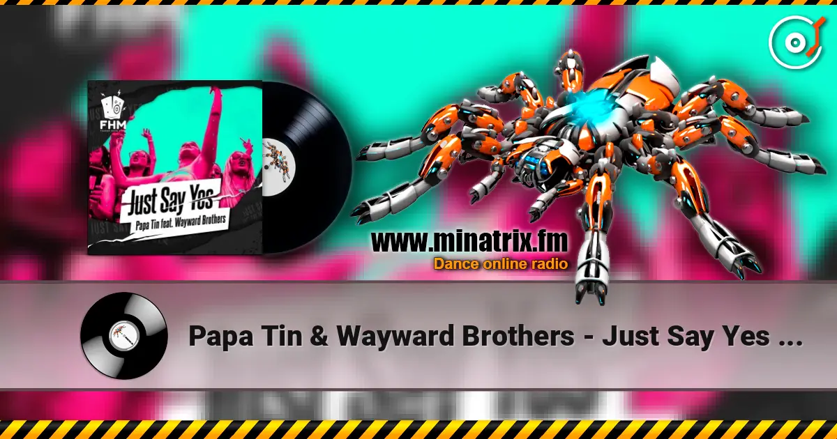 Papa Tin & Wayward Brothers - Just Say Yes Papa online in hoher Qualität hören | Minatrix.FM