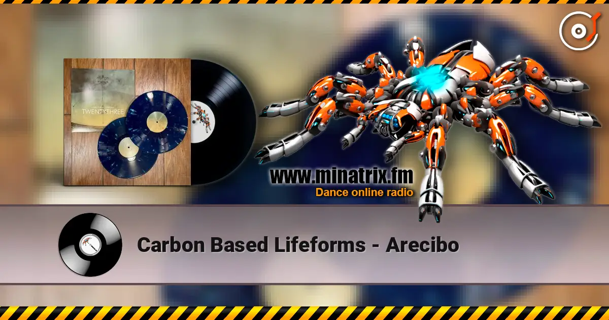 Carbon Based Lifeforms - Arecibo online in hoher Qualität hören | Minatrix.FM