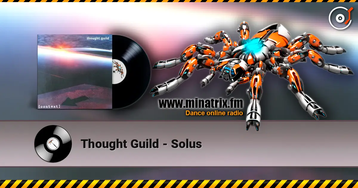 Thought Guild - Solus online in hoher Qualität hören | Minatrix.FM