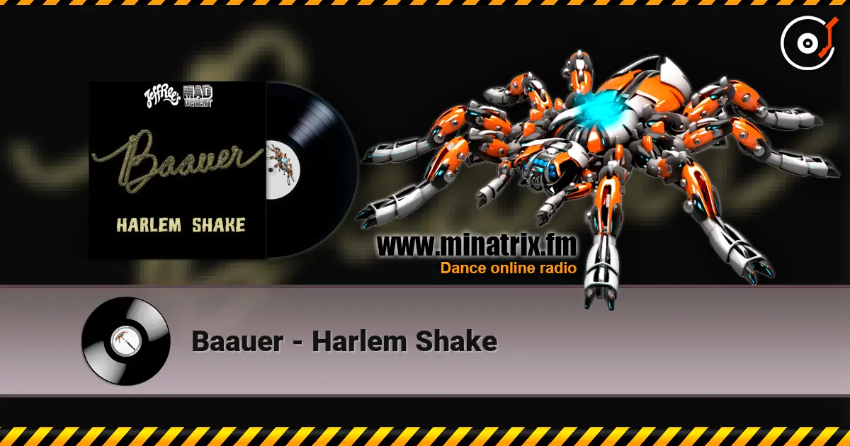 Baauer - Harlem Shake online in hoher Qualität hören | Minatrix.FM