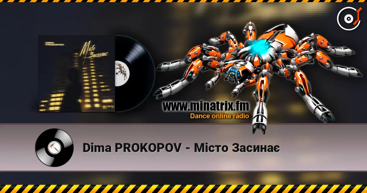 Dima PROKOPOV - Місто Засинає online in hoher Qualität hören | Minatrix.FM