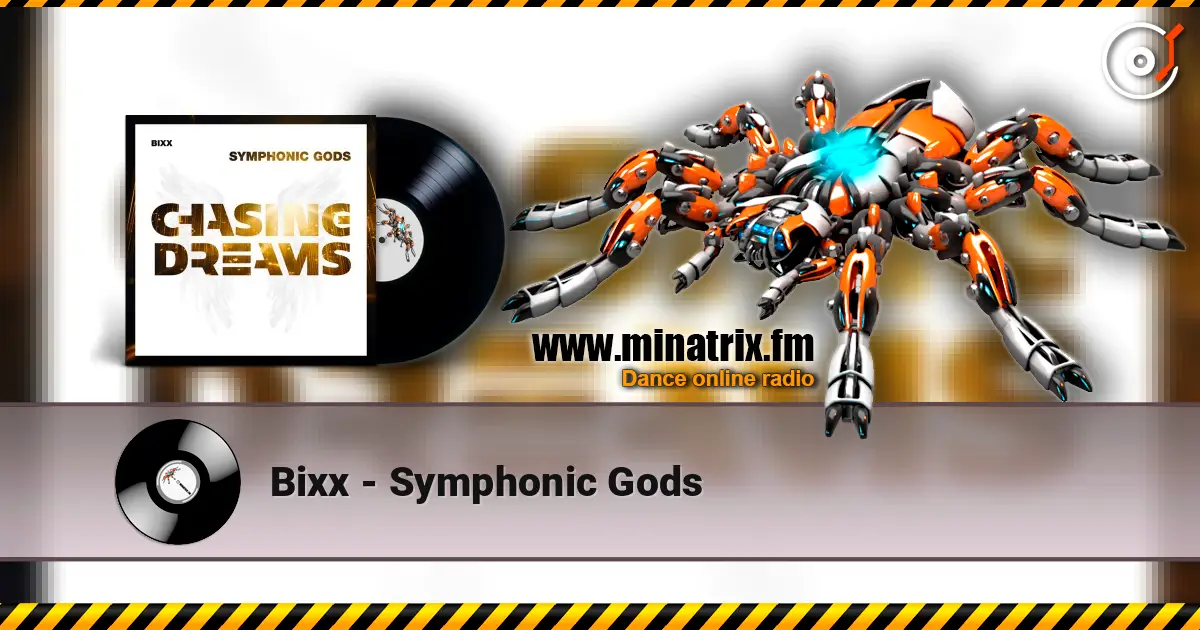 Bixx - Symphonic Gods online in hoher Qualität hören | Minatrix.FM