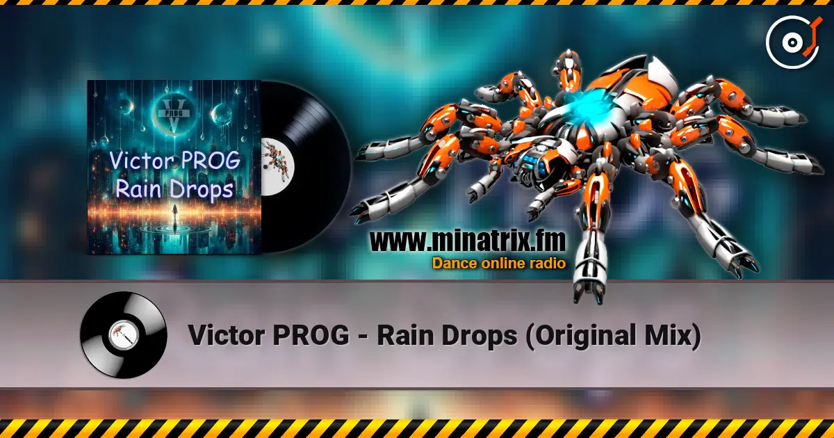 Victor PROG - Rain Drops (Original Mix) online in hoher Qualität hören | Minatrix.FM