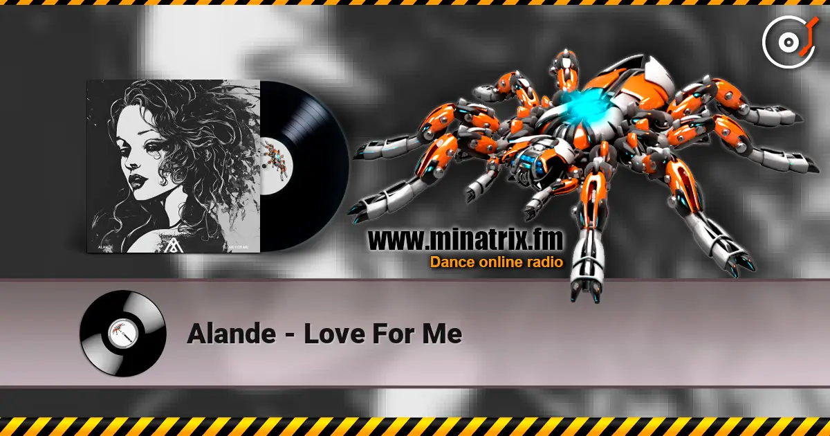 Alande - Love For Me online in hoher Qualität hören | Minatrix.FM
