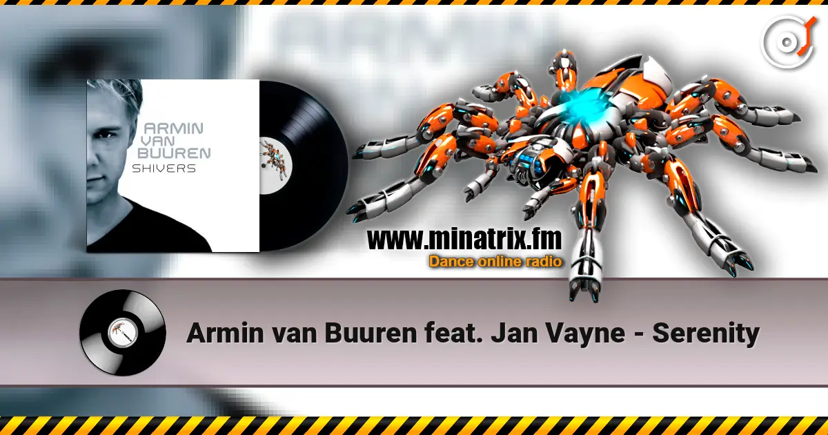 Armin van Buuren feat. Jan Vayne - Serenity online in hoher Qualität hören | Minatrix.FM