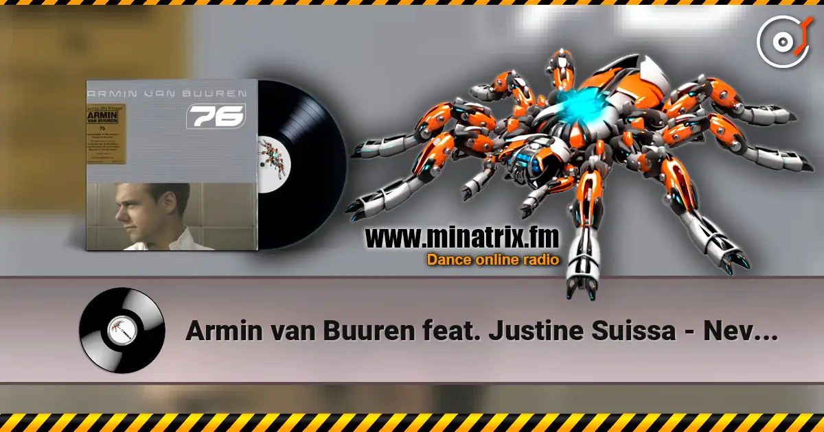 Armin van Buuren feat. Justine Suissa - Never Wanted This online in hoher Qualität hören | Minatrix.FM