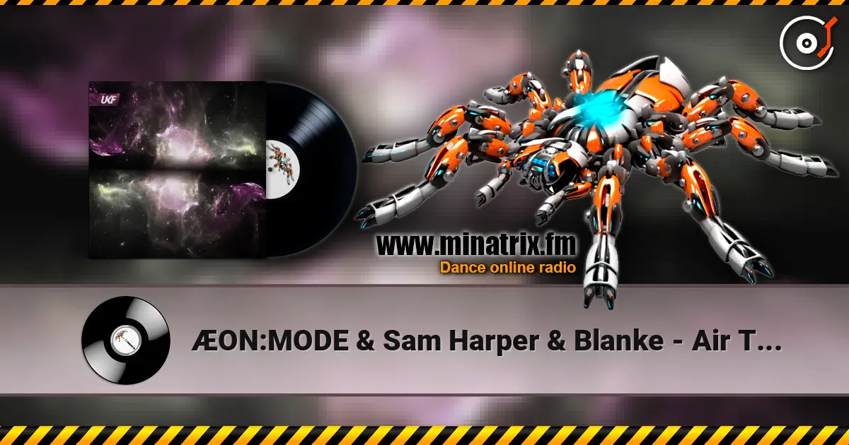 ÆON:MODE & Sam Harper & Blanke - Air That I Breathe online in hoher Qualität hören | Minatrix.FM