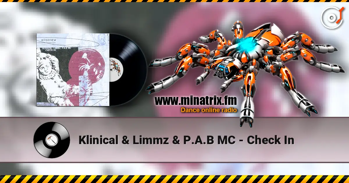 Klinical & Limmz & P.A.B MC - Check In online in hoher Qualität hören | Minatrix.FM