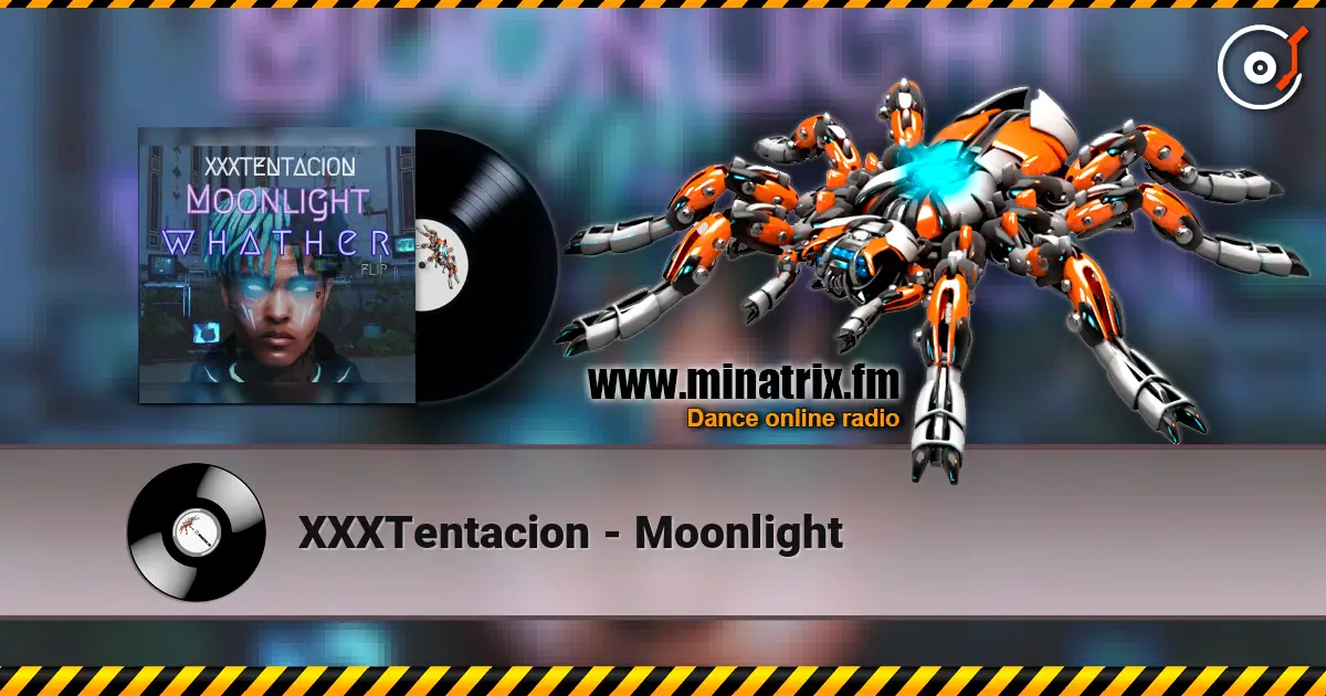 XXXTentacion - Moonlight online in hoher Qualität hören | Minatrix.FM