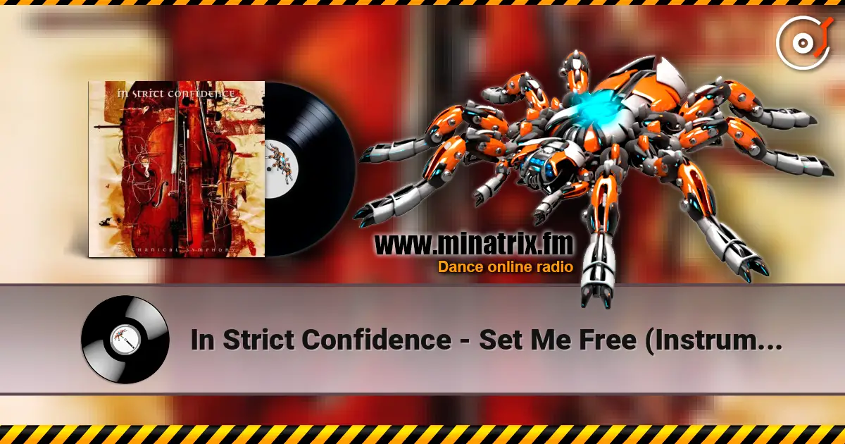 In Strict Confidence - Set Me Free (Instrumental) online in hoher Qualität hören | Minatrix.FM