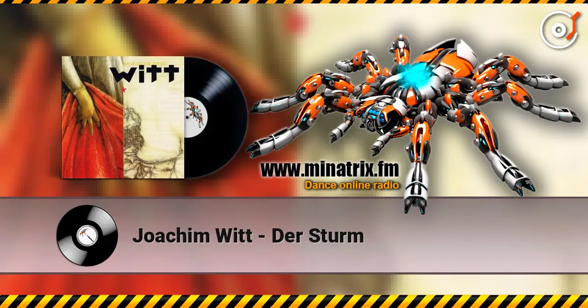 Joachim Witt - Der Sturm online in hoher Qualität hören | Minatrix.FM