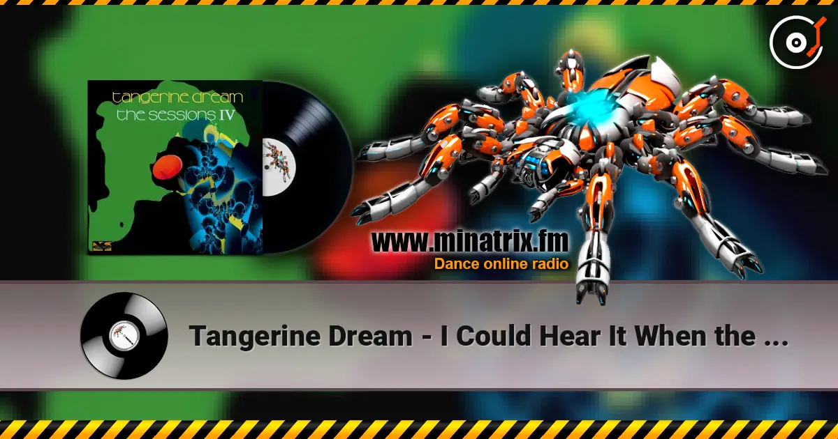 Tangerine Dream - I Could Hear It When the Moon Collapsed on Broadway online in hoher Qualität hören | Minatrix.FM