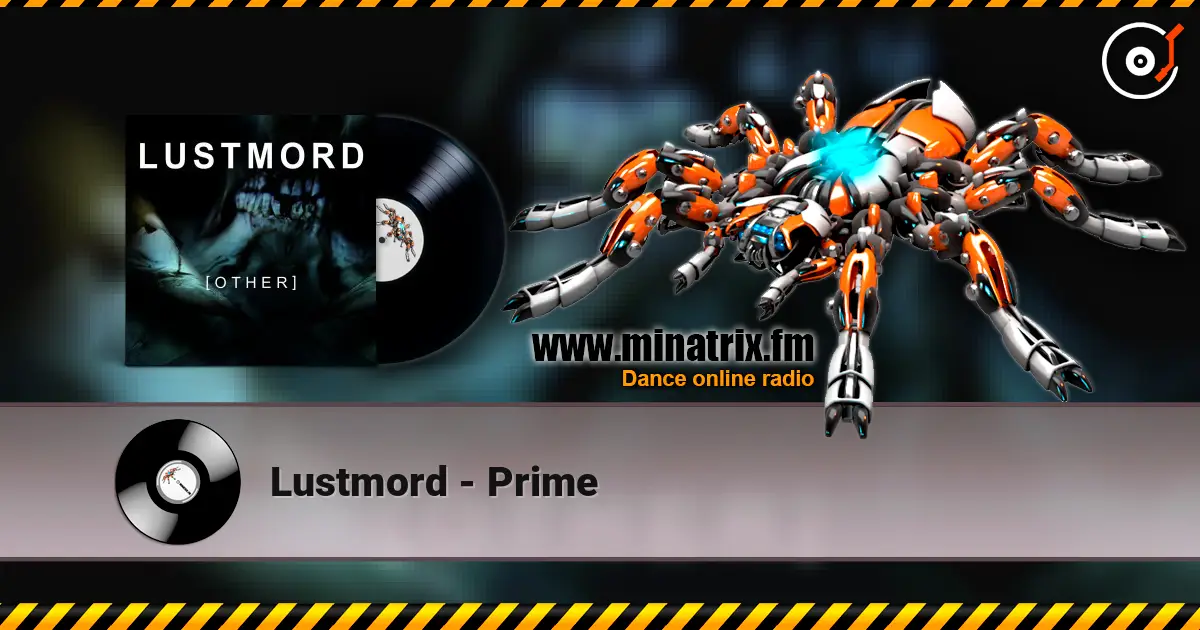 Lustmord - Prime online in hoher Qualität hören | Minatrix.FM