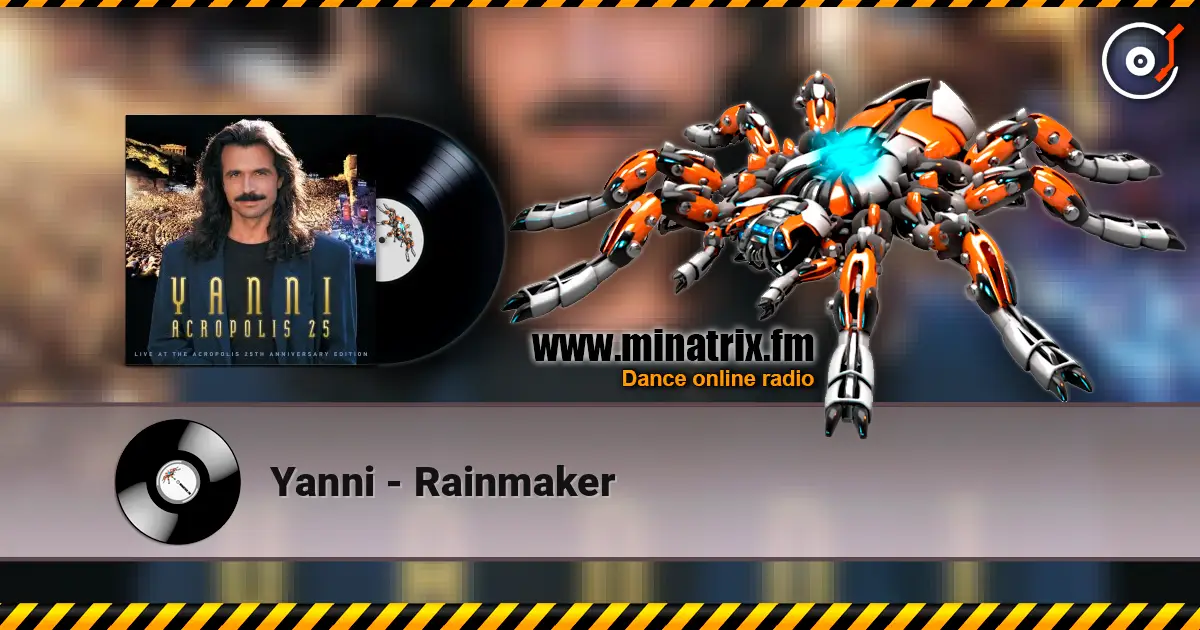 Yanni - Rainmaker online in hoher Qualität hören | Minatrix.FM