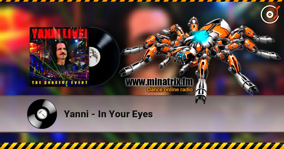 Yanni - In Your Eyes online in hoher Qualität hören | Minatrix.FM