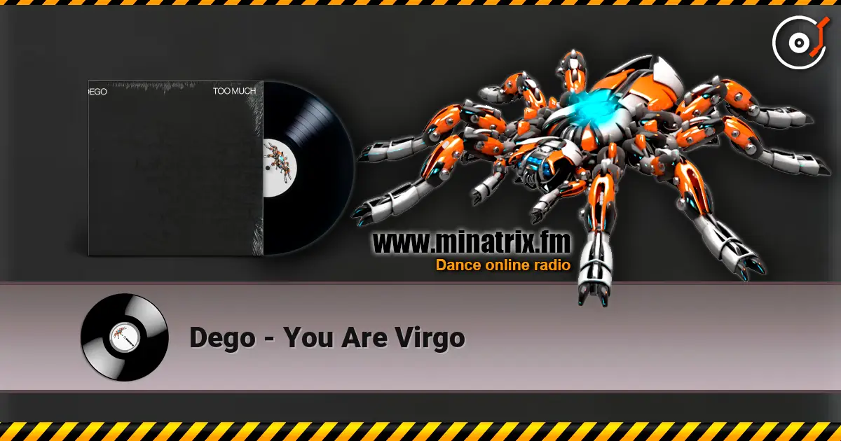 Dego - You Are Virgo online in hoher Qualität hören | Minatrix.FM