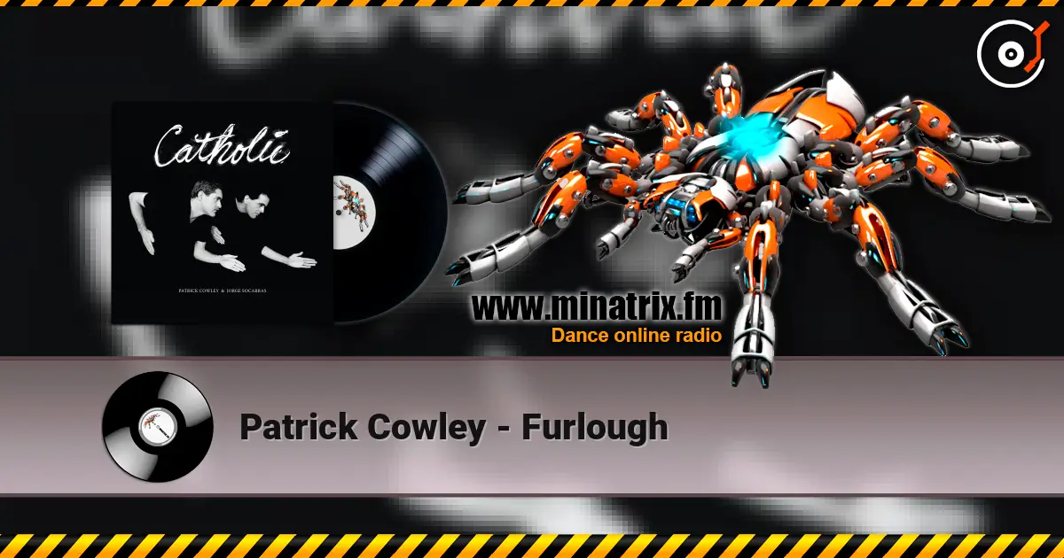 Patrick Cowley - Furlough online in hoher Qualität hören | Minatrix.FM