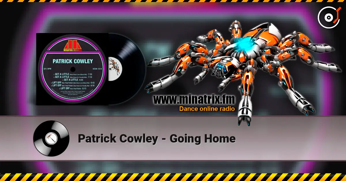Patrick Cowley - Going Home online in hoher Qualität hören | Minatrix.FM
