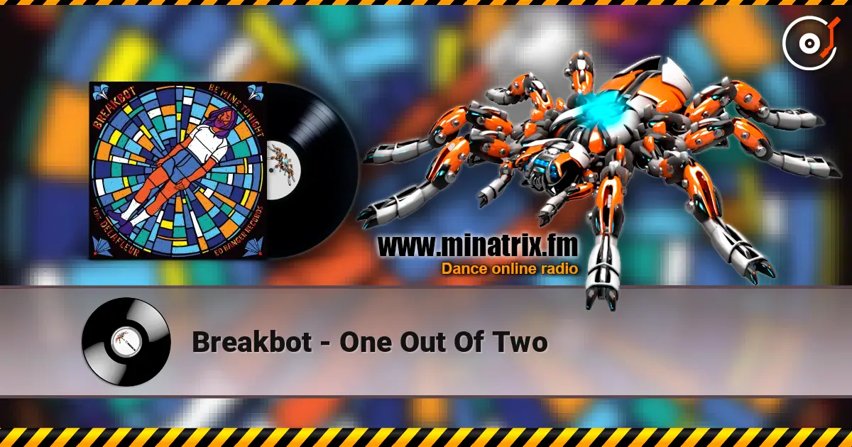 Breakbot - One Out Of Two online in hoher Qualität hören | Minatrix.FM
