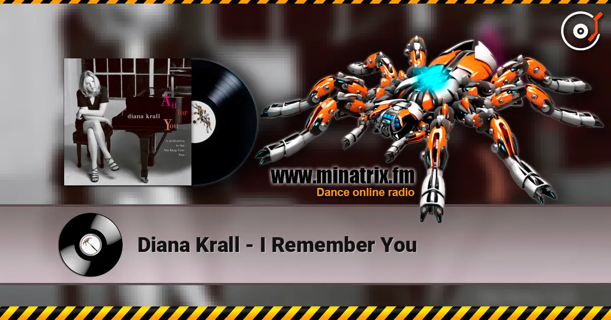 Diana Krall - I Remember You online in hoher Qualität hören | Minatrix.FM