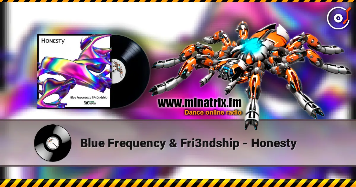 Blue Frequency & Fri3ndship - Honesty online in hoher Qualität hören | Minatrix.FM