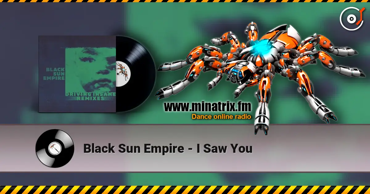 Black Sun Empire - I Saw You online in hoher Qualität hören | Minatrix.FM